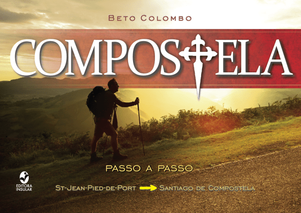 Lançamento do livro Compostela Passo a Passo 7 capa Compostela Passo a Passo
