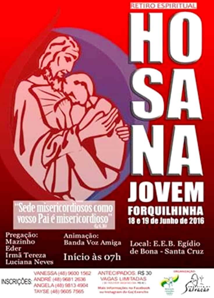 Bairro Santa Cruz receberá retiro espiritual "Hosana Jovem" neste fim de semana 7 arte hosana 2016 final